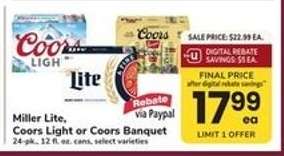 Miller Lite, Coors Light or Coors Banquet*
