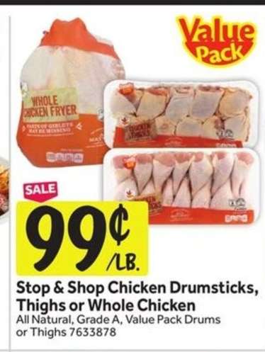 Stop & Shop Chicken Drumsticks, Thighs or Whole Chicken