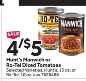Hunt's Manwich or Ro-Tel Diced Tomatoes
