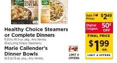 Healthy Choice Steamers or Complete Dinners