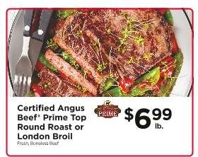 Certified Angus Beef Prime Top Round Roast or London Broil