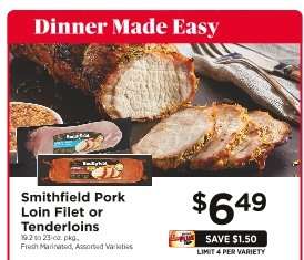 Smithfield Pork Loin Filet or Tenderloins