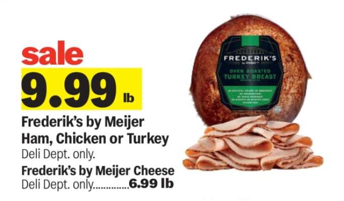 Frederik's by Meijer Ham, Chicken or Turkey