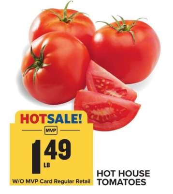 Hot House Tomatoes