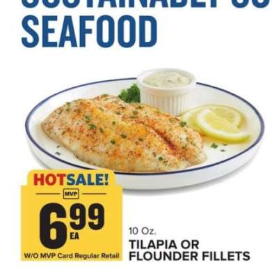 TILAPIA OR FLOUNDER FILLETS