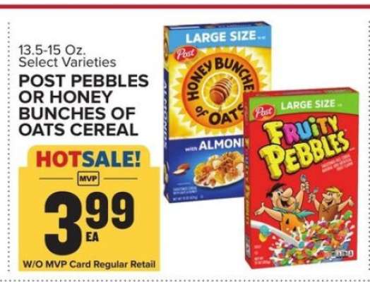 Post Pebbles or Honey Bunches of Oats Cereal