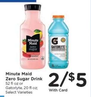Minute Maid Zero Sugar Drink or Gatorlyte