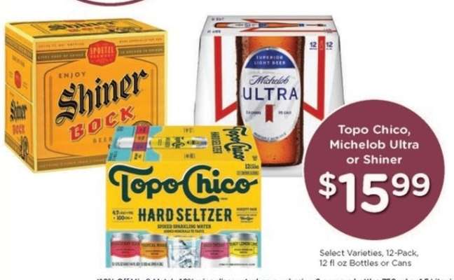 Topo Chico, Michelob Ultra or Shiner