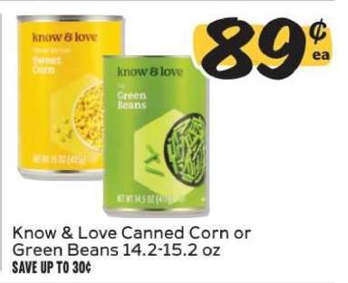 Know & Love Canned Corn or Green Beans