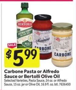 Carbone Pasta or Alfredo Sauce or Bertolli Olive Oil