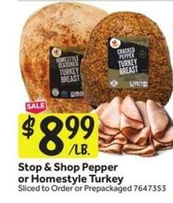 Stop & Shop Pepper or Homestyle Turkey