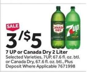 7 UP or Canada Dry 2 Liter