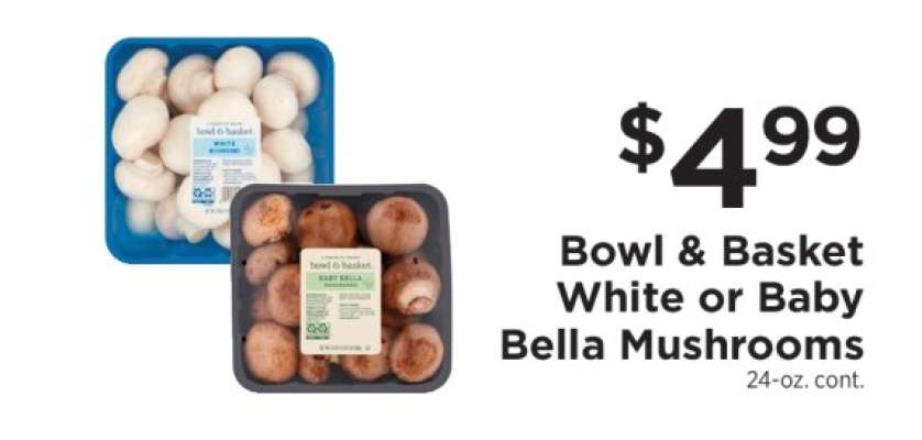 Bowl & Basket White or Baby Bella Mushrooms