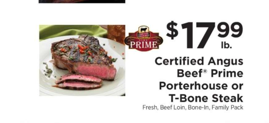 Certified Angus Beef Prime Porterhouse or T-Bone Steak