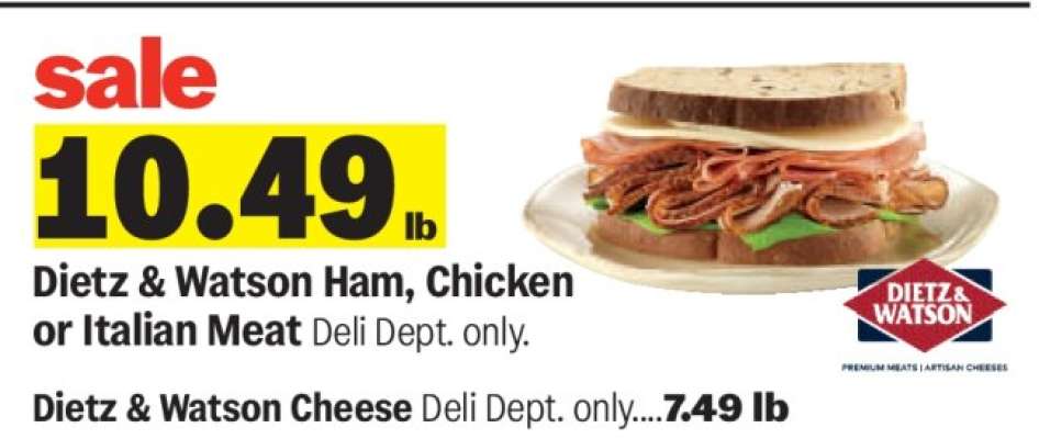 Dietz & Watson Ham, Chicken or Italian Meat