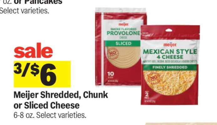 Meijer Shredded, Chunk or Sliced Cheese