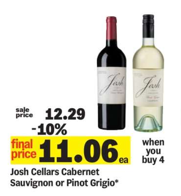Josh Cellars Cabernet Sauvignon or Pinot Grigio