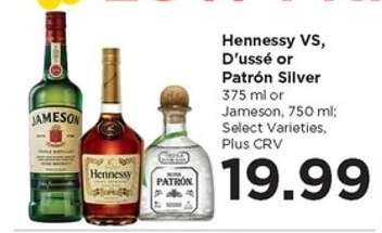 Hennessy VS, D'ussé or Patrón Silver