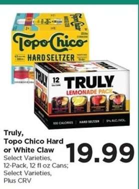 Truly, Topo Chico Hard or White Claw