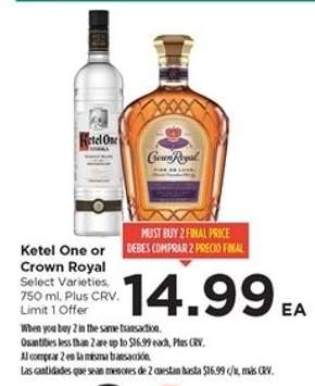 Ketel One or Crown Royal