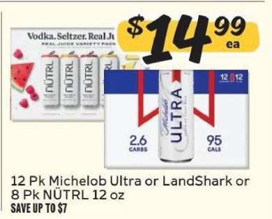 12 Pk Michelob Ultra or LandShark or 8 Pk NÜTRL 12 oz