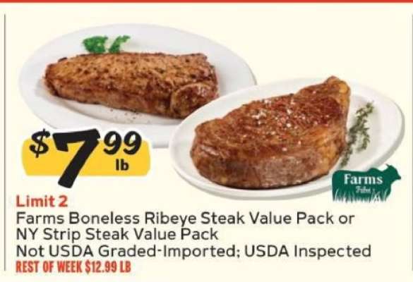 Farms Boneless Ribeye Steak Value Pack or NY Strip Steak Value Pack
