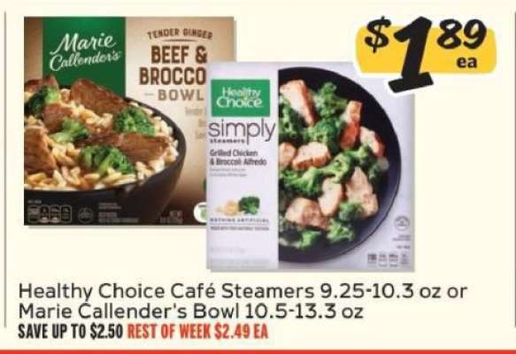 Healthy Choice Café Steamers or Marie Callender's Bowl