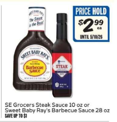 SE Grocers Steak Sauce 10 oz or Sweet Baby Ray's Barbecue Sauce 28 oz