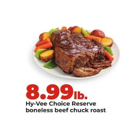 Hy-Vee Choice Reserve Boneless Beef Chuck Roast