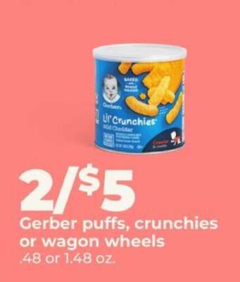Gerber puffs, crunchies or wagon wheels