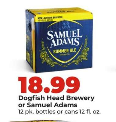 Dogfish Head Brewery or Samuel Adams