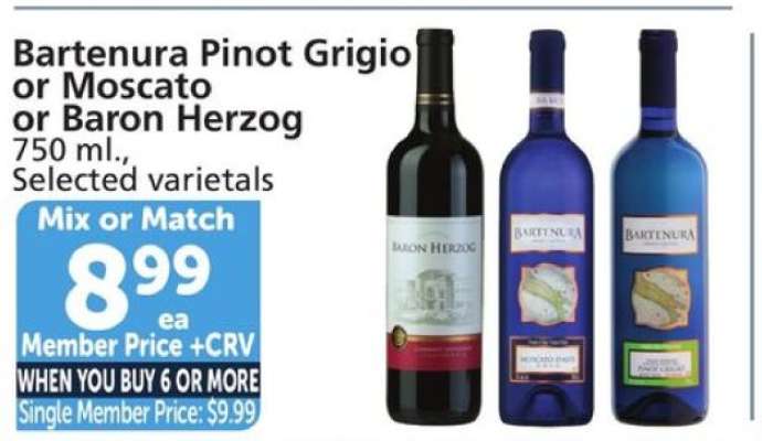 Bartenura Pinot Grigio or Moscato or Baron Herzog