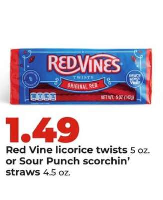 Red Vine licorice twists or Sour Punch scorchin’ straws