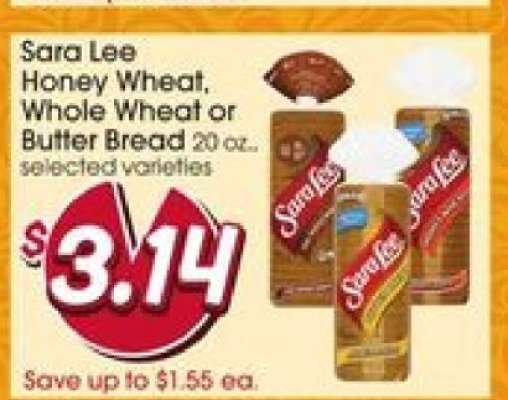 Sara Lee Honey Wheat, Whole Wheat or Butter Bread