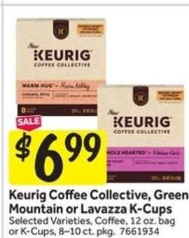 Keurig Coffee Collective, Green Mountain or Lavazza K-Cups