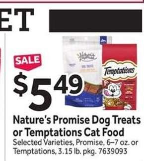 Nature’s Promise Dog Treats or Temptations Cat Food