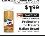 Freihofer's or Maier's Italian Bread
