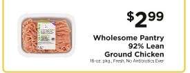 Wholesome Pantry 92% Lean Ground Chicken