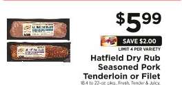 Hatfield Dry Rub Seasoned Pork Tenderloin or Filet