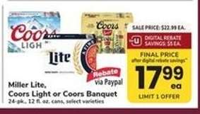 Miller Lite, Coors Light or Coors Banquet*