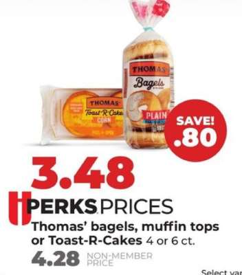 Thomas' bagels, muffin tops or Toast-R-Cakes