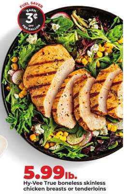 Hy-Vee True boneless skinless chicken breasts or tenderloins