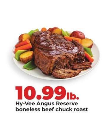Hy-Vee Angus Reserve Boneless Beef Chuck Roast