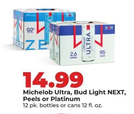 Michelob Ultra, Bud Light NEXT, Peels or Platinum