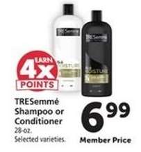 Tresemme Shampoo or Conditioner