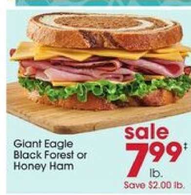 Giant Eagle Black Forest or Honey Ham