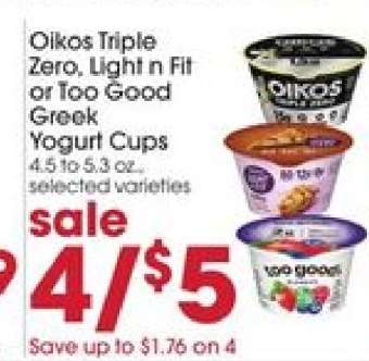 Oikos Triple Zero, Light n Fit or Too Good Greek Yogurt Cups