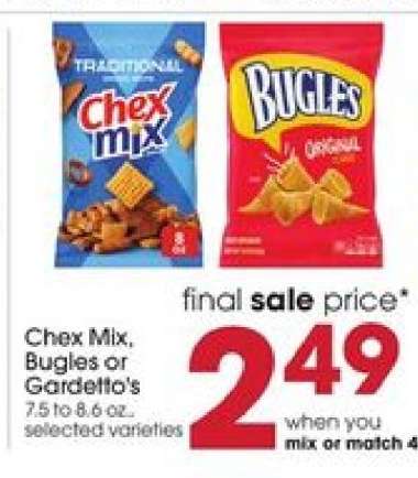 Chex Mix, Bugles or Gardetto's