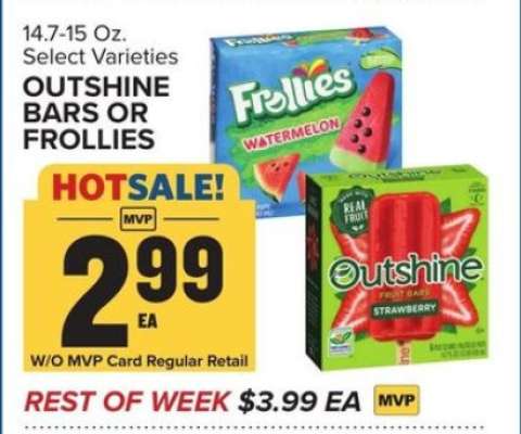 OUTSHINE BARS OR FROLLIES