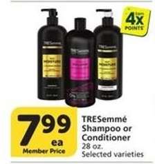 Tresemme Shampoo or Conditioner